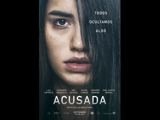 mexican crime thriller accused / acusada (2018)